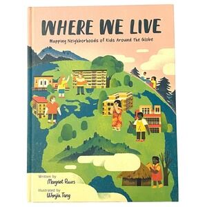 Where We‎ Live Hardcover Margriet Ruurs First Edition 2022 Around the World